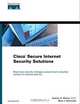 Cisco Secure Internet Security Solutions, Andrew Mason, Mark J. Newcomb 