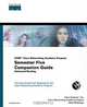 CCNP Cisco Networking Academy Program: Semester Five Companion Guide, Advanced Routing, Cisco Systems Inc., Vito Amato 