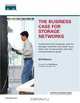 The Business Case for Storage Networks (Network Business), Bill Williams 
