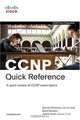 CCNP Quick Reference, Denise Donohue, Brent Stewart, Jerold Swan 