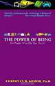 The Power of Being: For People Who Do Too Much, Christian R. Komor 