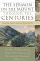 The Sermon on the Mount through the Centuries: From the Early Church to John Paul II, 