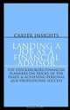 Career Insights: Landing a Job as a Financial Advisor: Top Financial Advisors from Merrill Lynch, American Express & More on Achieving Personal and Professional Success, Aspatore Books 