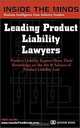 Leading Product Liability Lawyers: Chairs From Debevoise & Plimpton, Kaye Scholer, Bryan Cave and More on Best Practices for Product Liability Law & a Successful Product Liability Practice (Inside the Minds Series), Inside the Minds Staff, David Reif 
