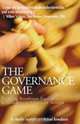 The Governance Game: What Every Board Member & Corporate Director Should Know About What Went Wrong in Corporate America & What New Responsibilities They Are Faced With, Marilyn Seymann 