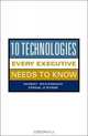 10 Technologies Every Executive Should Know, Dermot McCormack 