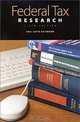 Federal Tax Research Guide to Materials and Techniques: Guide to Materials and Techniques (University Textbook Series), Gail Levin Richmond 