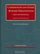 Corporations and Other Business Organizations , Cases and Materials- Concise 9th Edition, Melvin Aron Eisenberg 