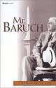 Mr. Baruch, Margaret L. Coit 