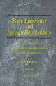State Insolvency and Foreign Bondholders: Selected Case Histories of Governmental Foreign Bond Defaults and Debt Readjustments, William H. Wynne 