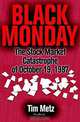Black Monday: The Stock Market Catastrophe of October 19, 1987, Tim Metz 