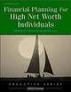 Financial Planning for High Net Worth Individuals, Richard H. Mayer, Donald R. Levy 