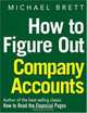 How to Figure Out Company Accounts, Michael Brett 