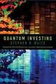 Quantum Investing, Stephen R. Waite, Michael Mauboussin 