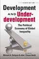 Development and Underdevelopment: The Political Economy of Global Inequality, 