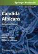 Candida Albicans: Methods and Protocols (Methods in Molecular Biology), 
