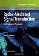 Redox-Mediated Signal Transduction: Methods and Protocols (Methods in Molecular Biology), 