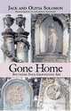 Gone Home: Southern Folk Gravestone Art, Jack Solomon, Olivia Solomon 