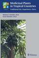 Medicinal Plants In Tropical Countries: Traditional Use Experience Facts (Complementary Medicine (Thieme (Firm))), Markus S. Mueller 