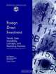 Foreign Direct Investment: Trends, Data Availability, Concepts, And Recording Practices (Manuals & Guides), 