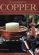 Crafting With Copper: 27 Creative Projects for Home & Garden, Jana Freiband 
