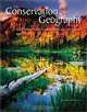 Conservation Geography, Charles L. Convis 