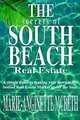 The Secrets of South Beach Real Estate, Marie Anginette McBeth 