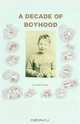 A Decade Of Boyhood, John Partain 