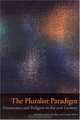 The Pluralist Paradigm: Democracy and Religion in the 21st Century, 