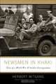 Newsmen in Khaki : Tales of a World War II Soldier-Correspondent, Herbert Mitgang 