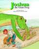 Joshua The Giant Frog, Peggy Thomas 