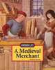 A Medieval Merchant (Working Life), Stuart A. Kallen 