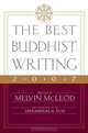 The Best Buddhist Writing 2007 (Best Buddhist Writing), 