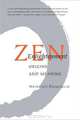 Zen Enlightenment: Origins and Meaning, Heinrich Dumoulin 