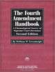 The Fourth Amendment Handbook: A Chronological Survey of Supreme Court Decisions, William W. Greenhalgh 