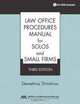 Law Office Procedures Manual for Solos and Small Firms, Third Edition, Demetrios Dimitriou 