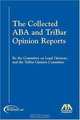 The Collected ABA & TriBar Opinion Reports: 1994-2004, ABA 