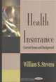 Health Insurance: Current Issues and Background, 
