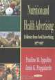 Nutrition and Health Advertising: Evidence from Food Advertising, 1977-1997, Pauline M. Ippolito 