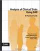 Analysis of Clinical Trials Using SAS: A Practical Guide, Alex Dmitrienko 