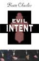Evil Intent, Kate Charles 
