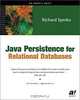 Java Persistence for Relational Databases (Books for Professionals by Professionals), Richard Sperko 