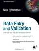 Data Entry and Validation with C# and VB. NET Windows Forms, Nick Symmonds, Nicholas Symmonds 