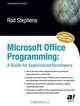 Microsoft Office Programming: A Guide for Experienced Developers, Rod Stephens 