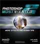 Photoshop Most Wanted 2: More Effects and Design Tips, Colin Smith, Al Ward 