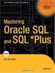Mastering Oracle SQL and SQL*Plus, Lex de Haan 