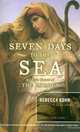 Seven Days to the Sea: An Epic Novel of The Exodus, Rebecca Kohn 