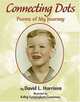 Connecting Dots: Poems of My Journey, David L. Harrison 