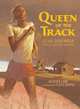 Queen of the Track: Alice Coachman: Olympic High-Jump Champion, Heather Lang 
