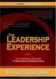 The Leadership Experience: From Individual Success to Organization Significance, Ron Crossland, Gregg Thompson 